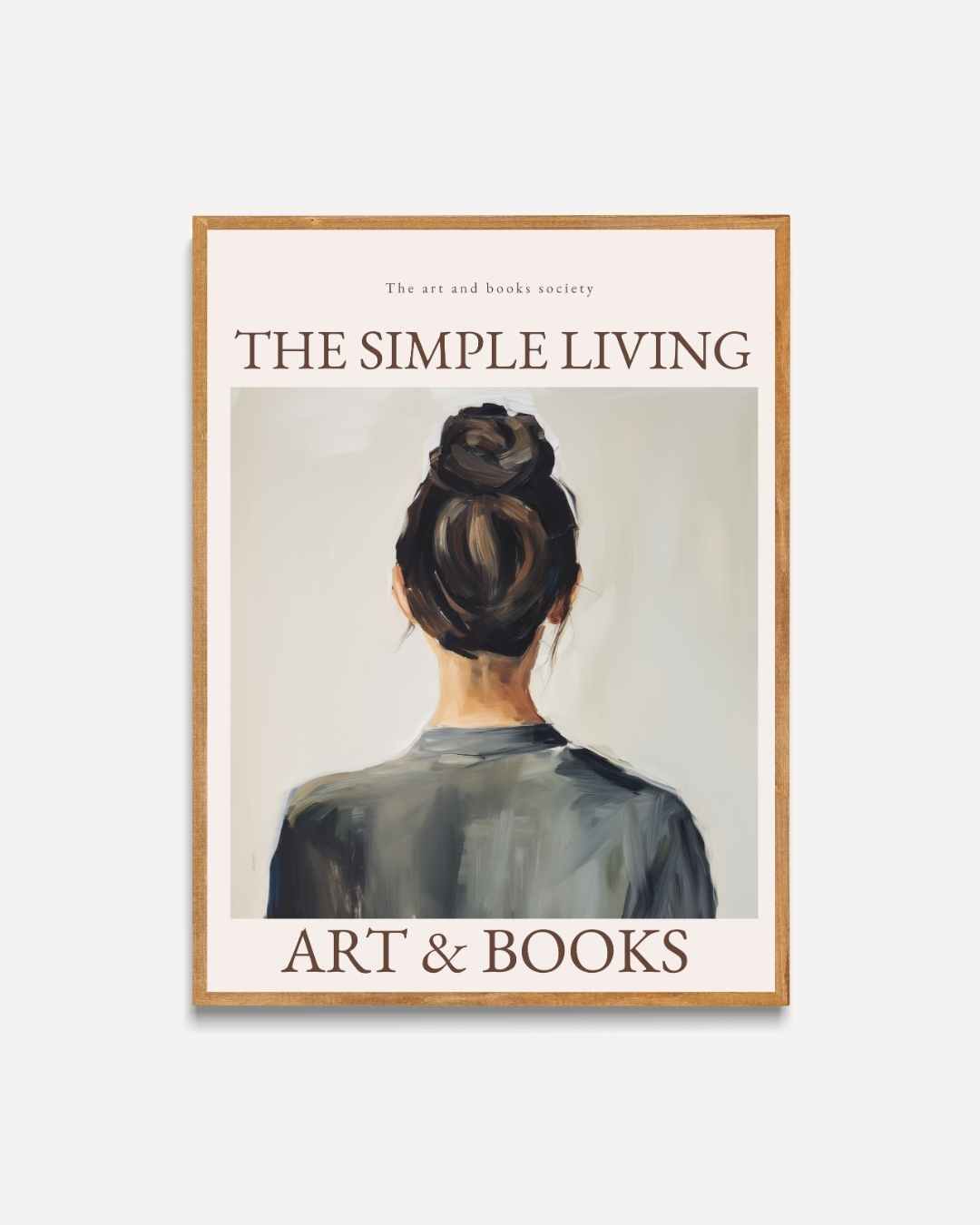 Simple Living: Art and Books Poster