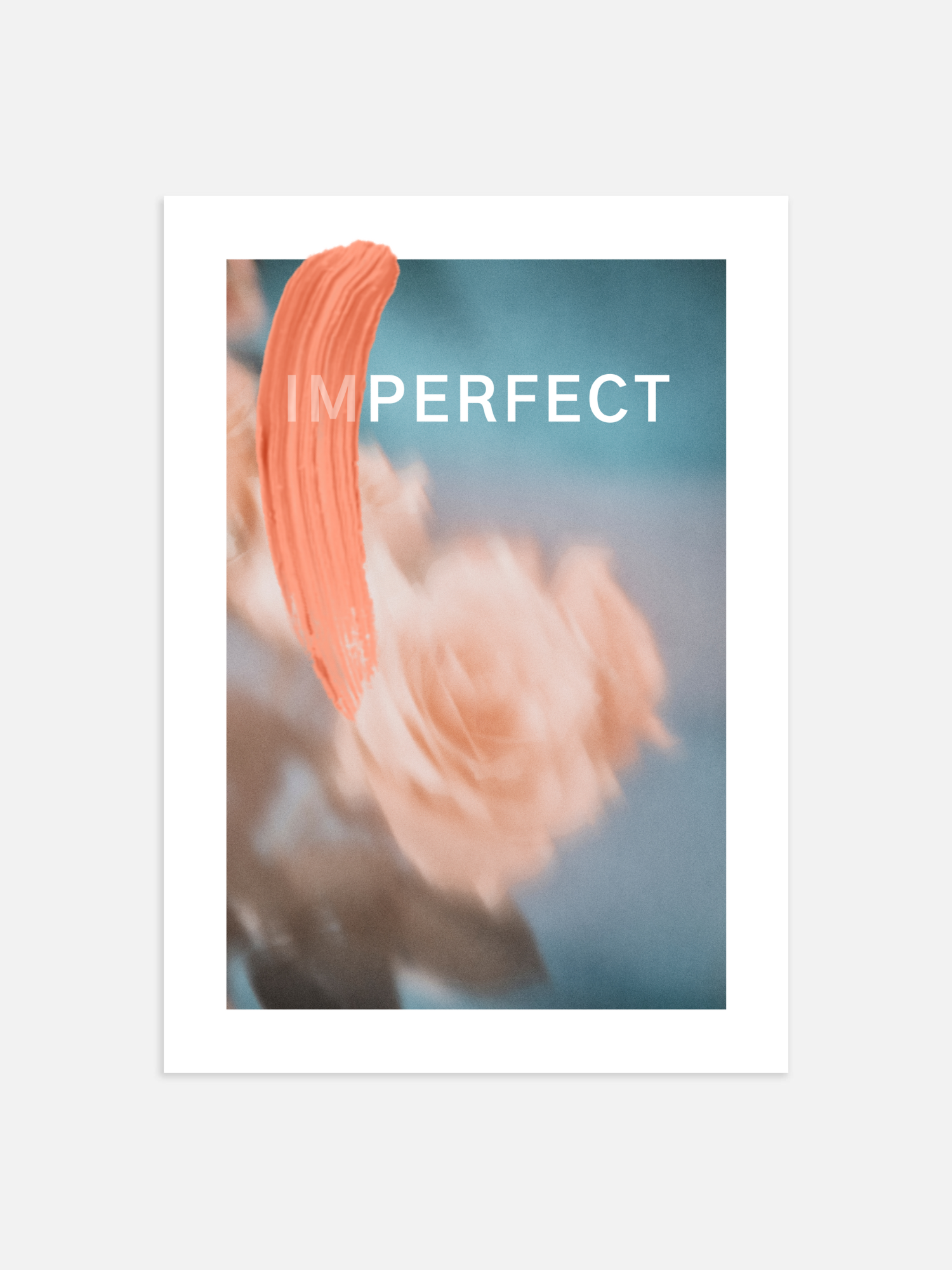 Im perfect Poster