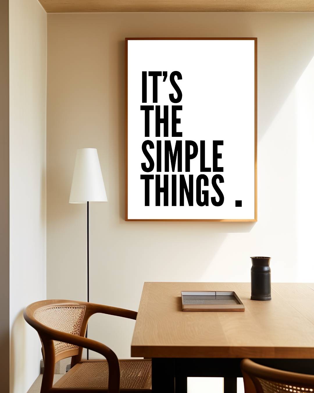 It's The Simple Things Poster