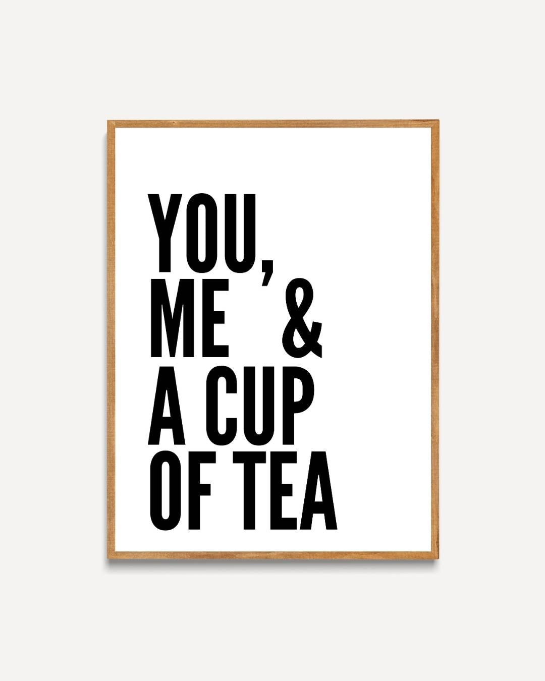 You, Me & A Cup of Tea Poster