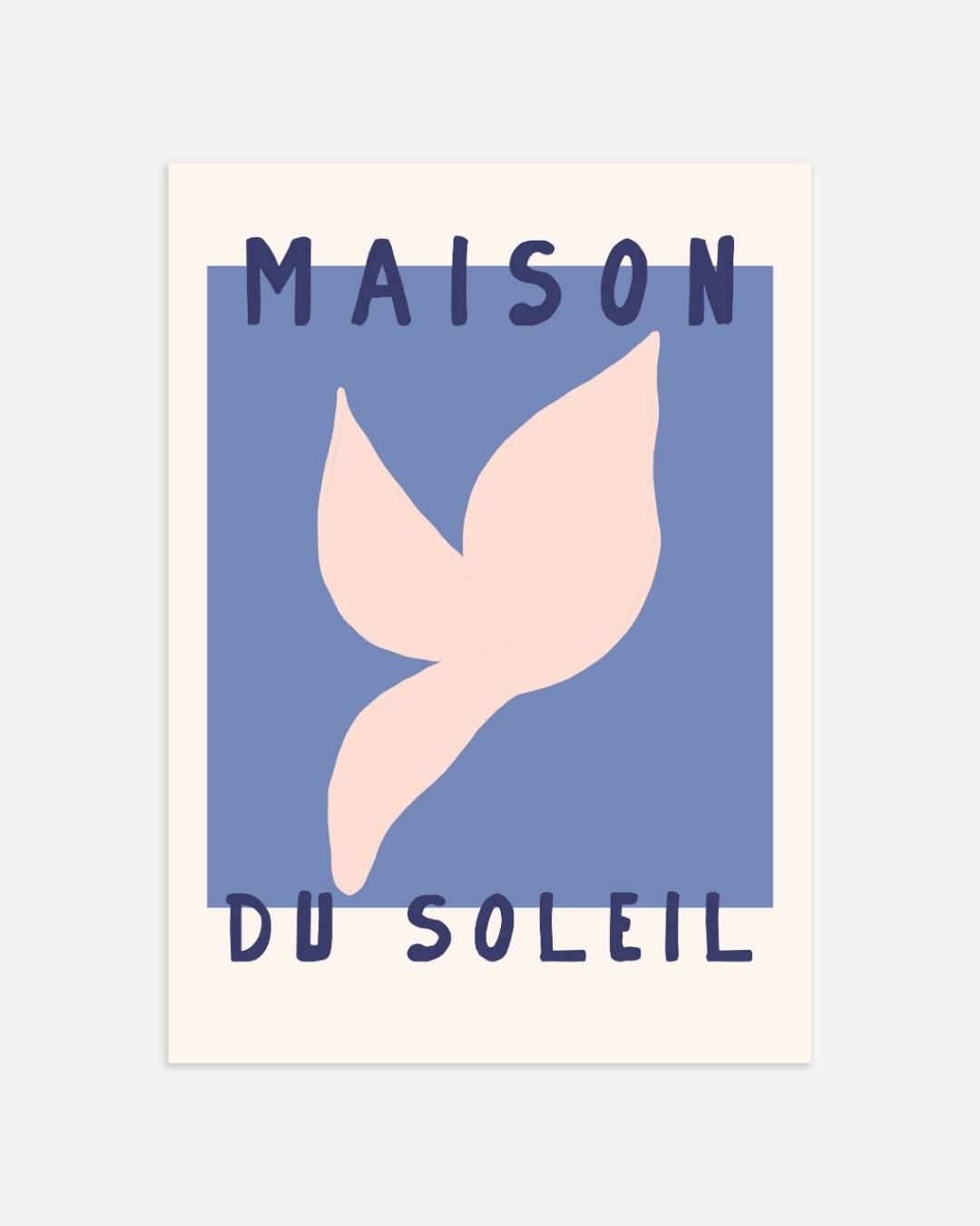 Maison du soleil blauw Poster