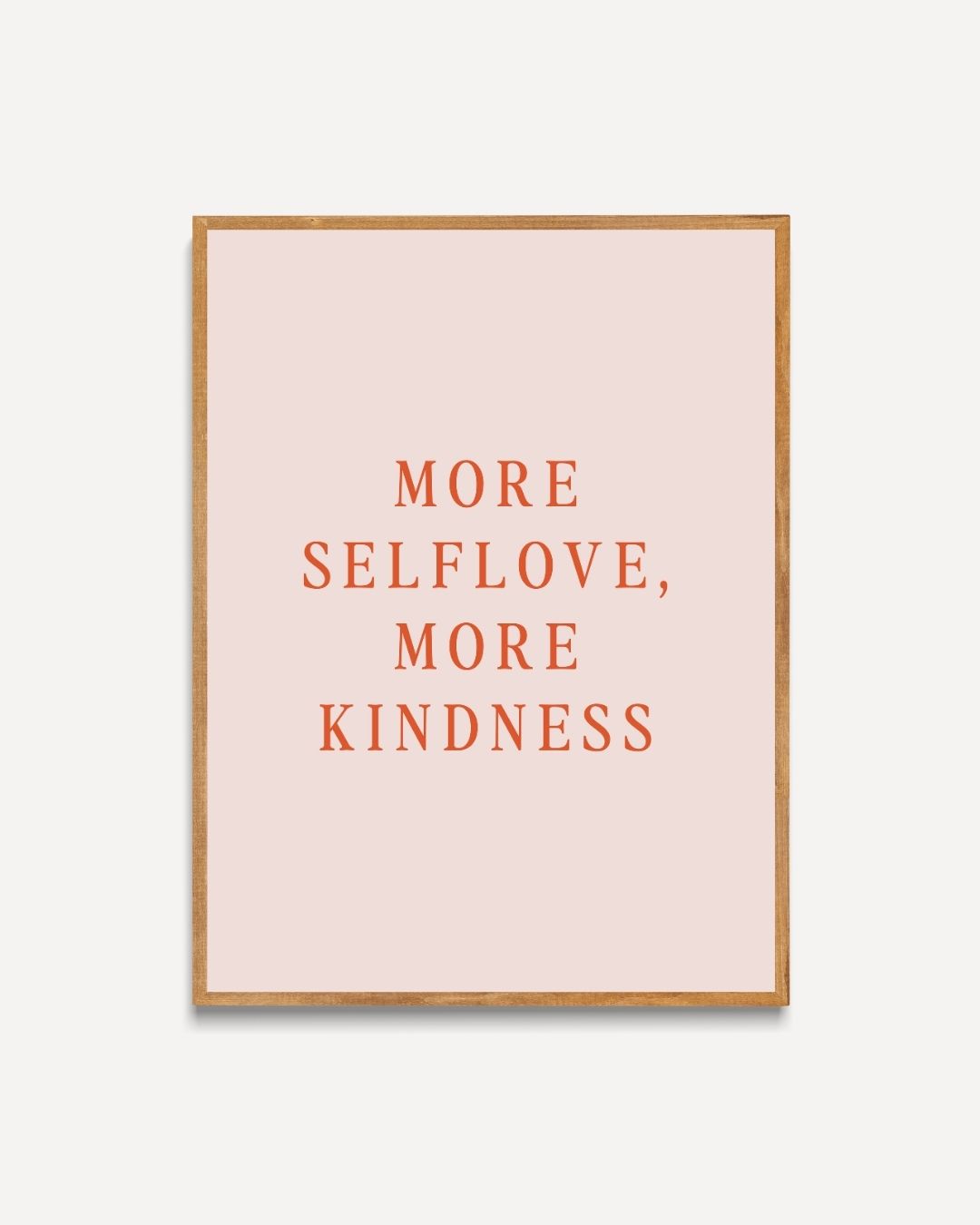 More Self Love Poster 