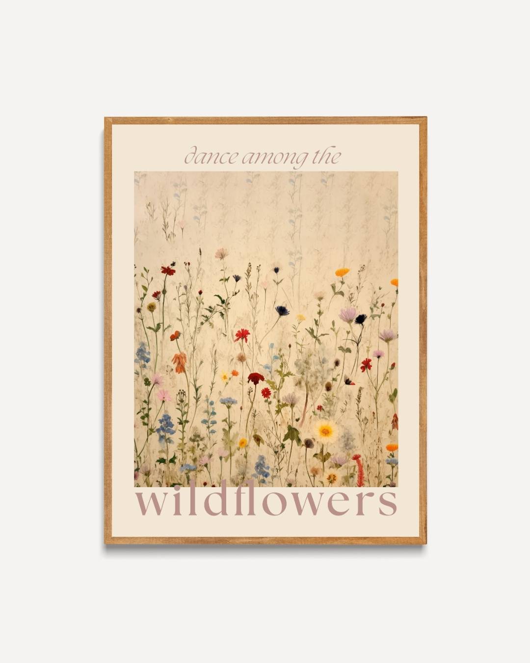 Dance among the wildflowers Poster