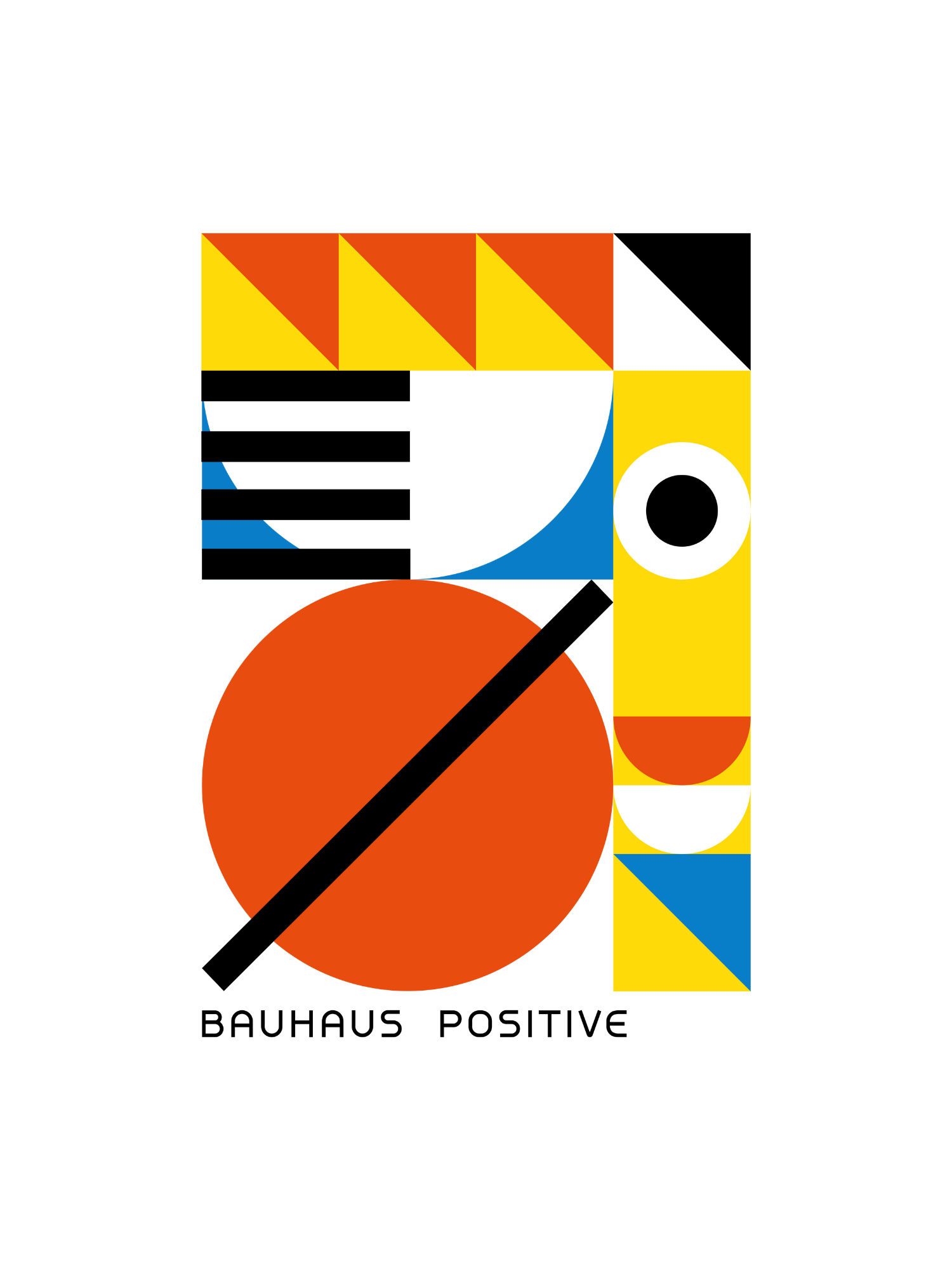 Bauhaus positive Poster