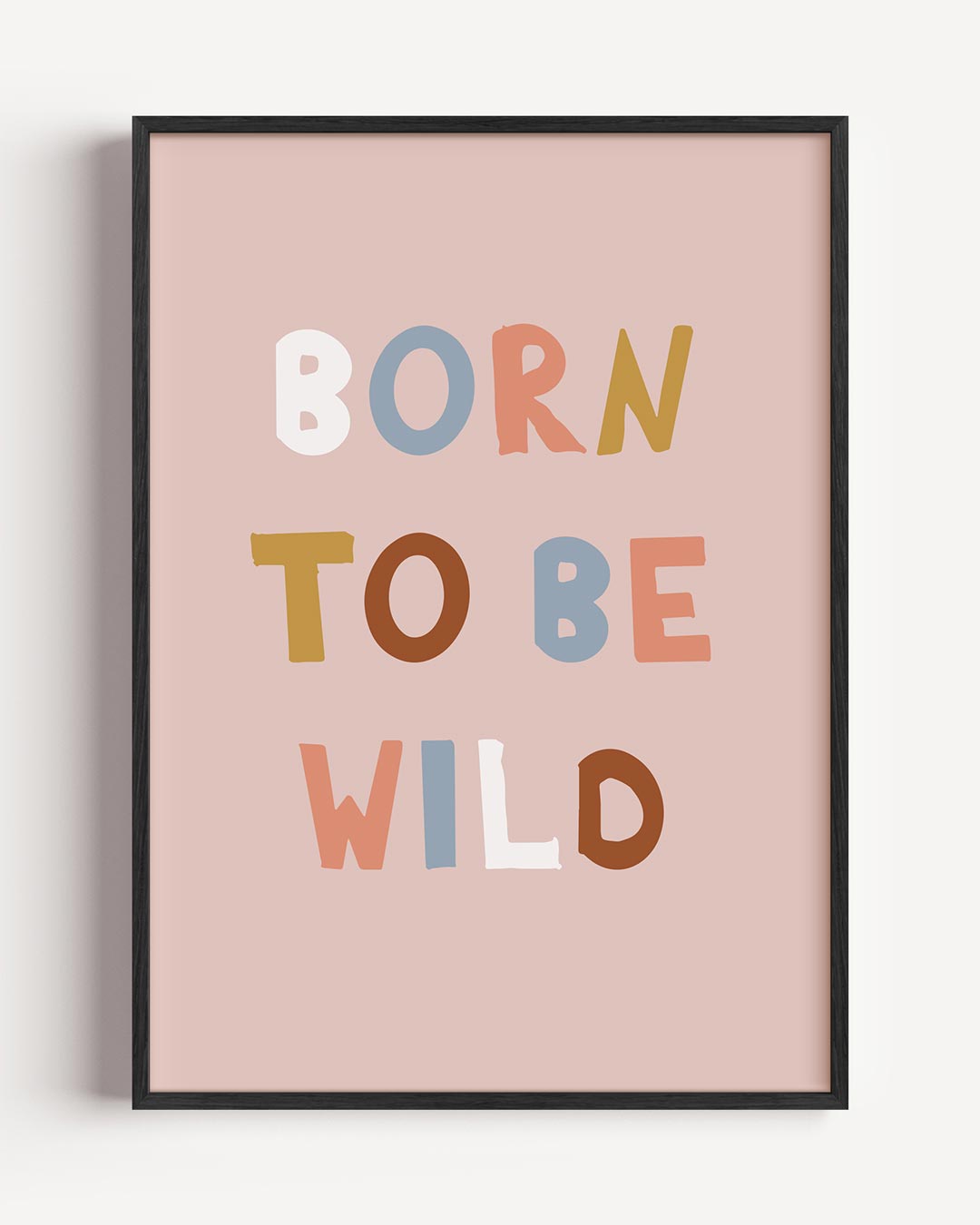 Born to Be Wild Poster-WallArtistic