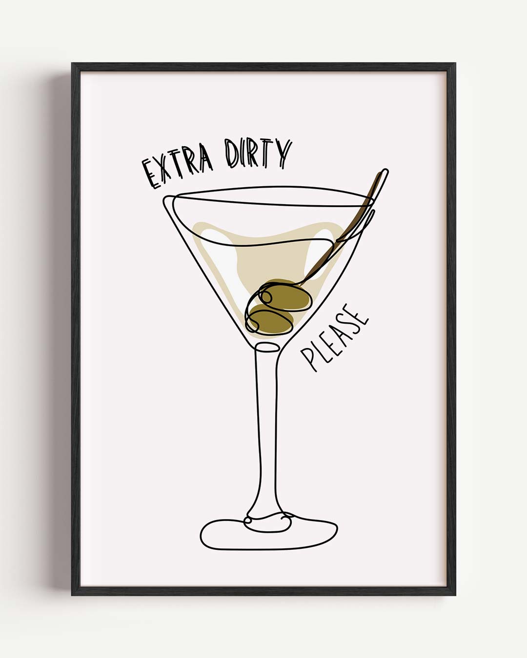 Extra Dirty Martini Poster