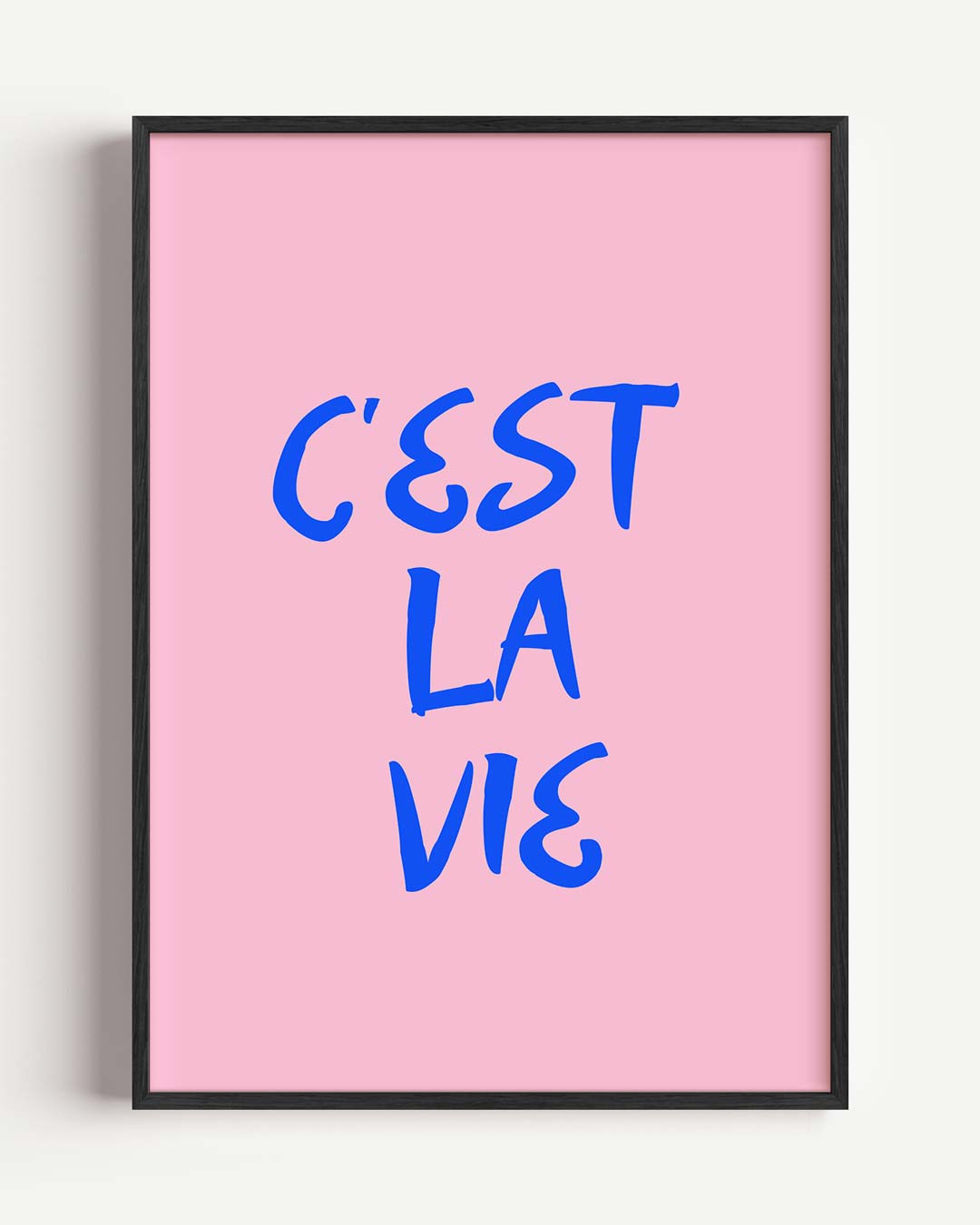 C'est La Vie Poster