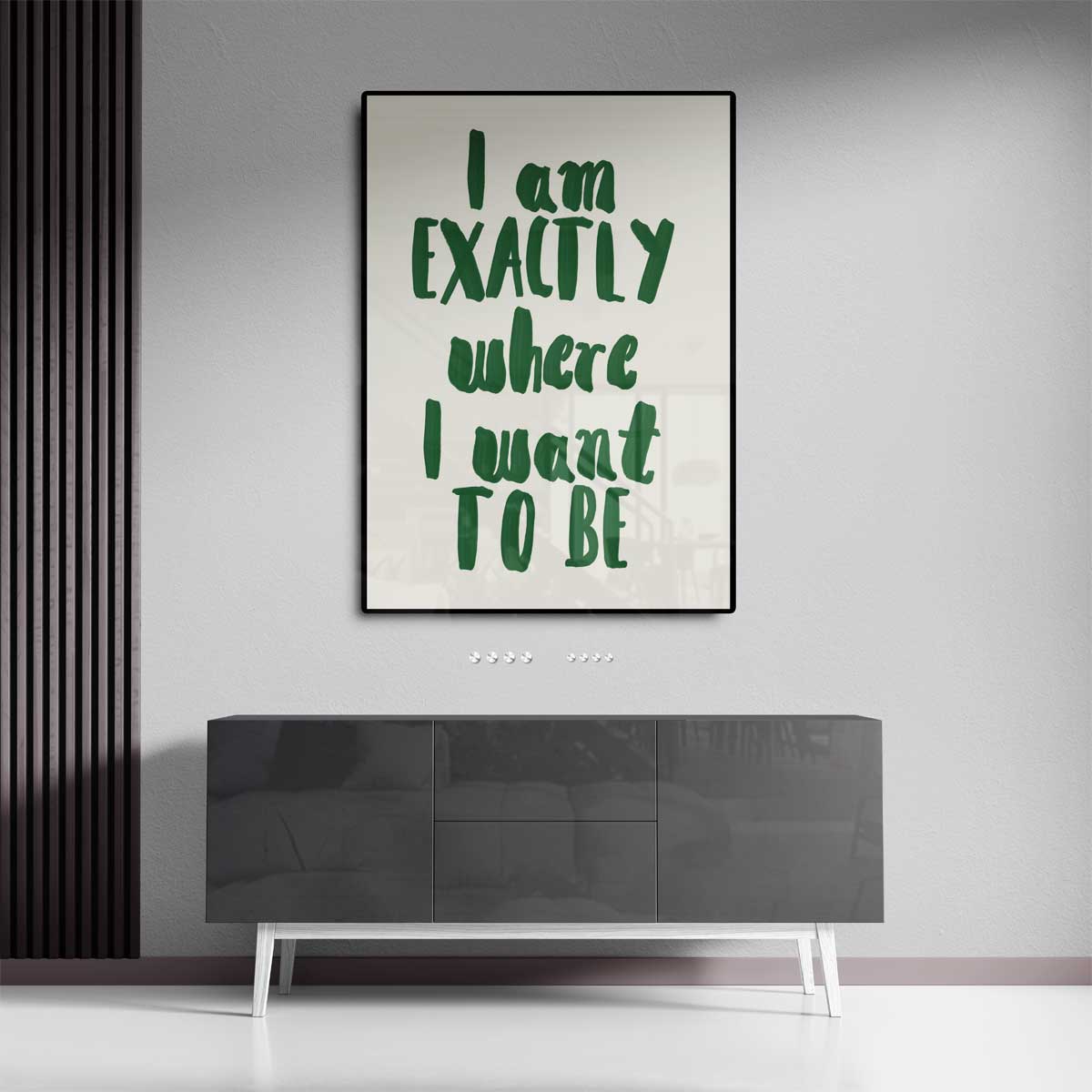 Inspirerende Wandtekst: "Exactly Where I Want to Be" Kunstwerk-canvas-dibond-plexiglas-wanddecoratie-WallArtistic