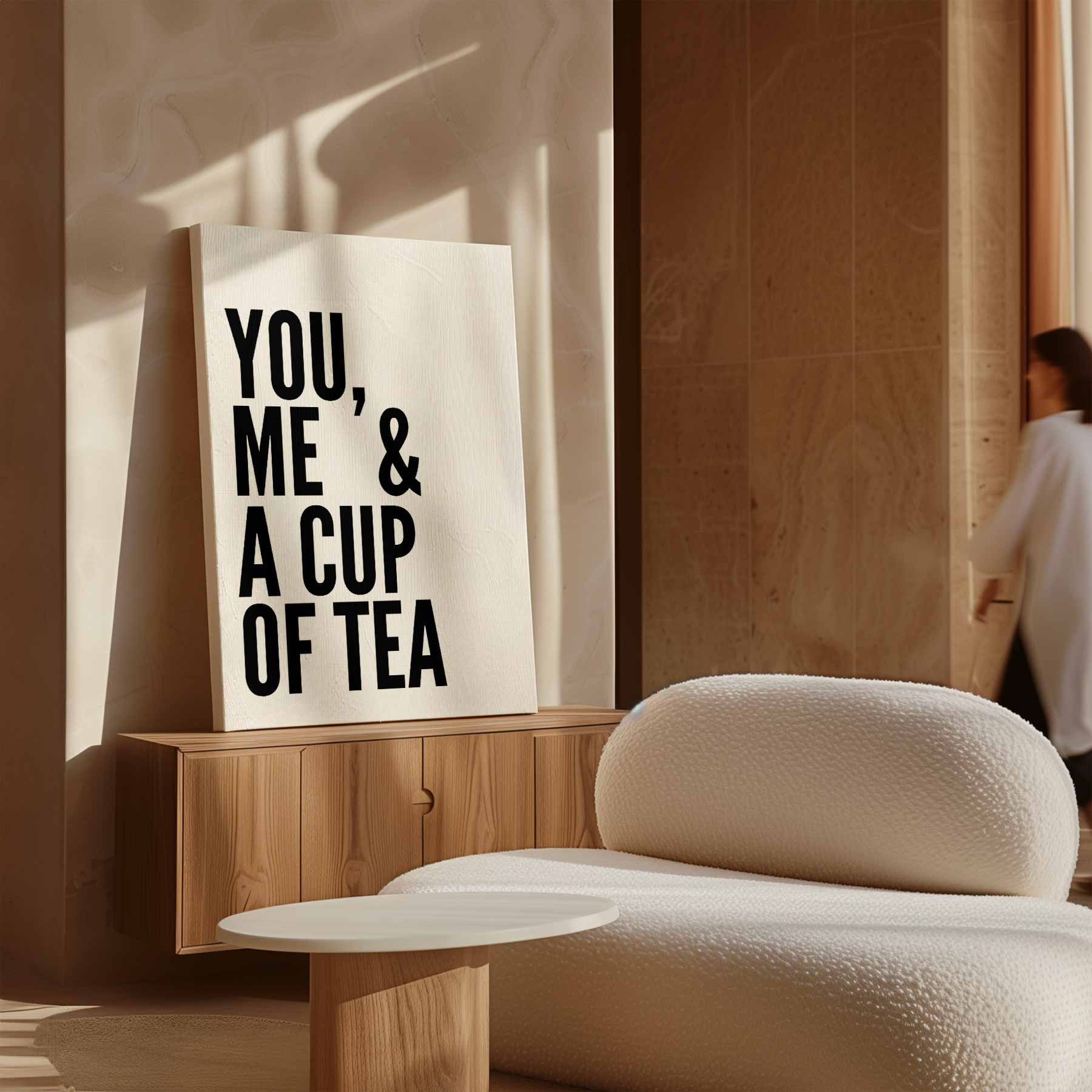 You, Me & A Cup of Tea Poster