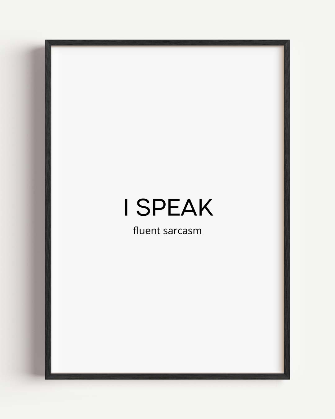 Spreek Vloeiend Sarcasme Poster