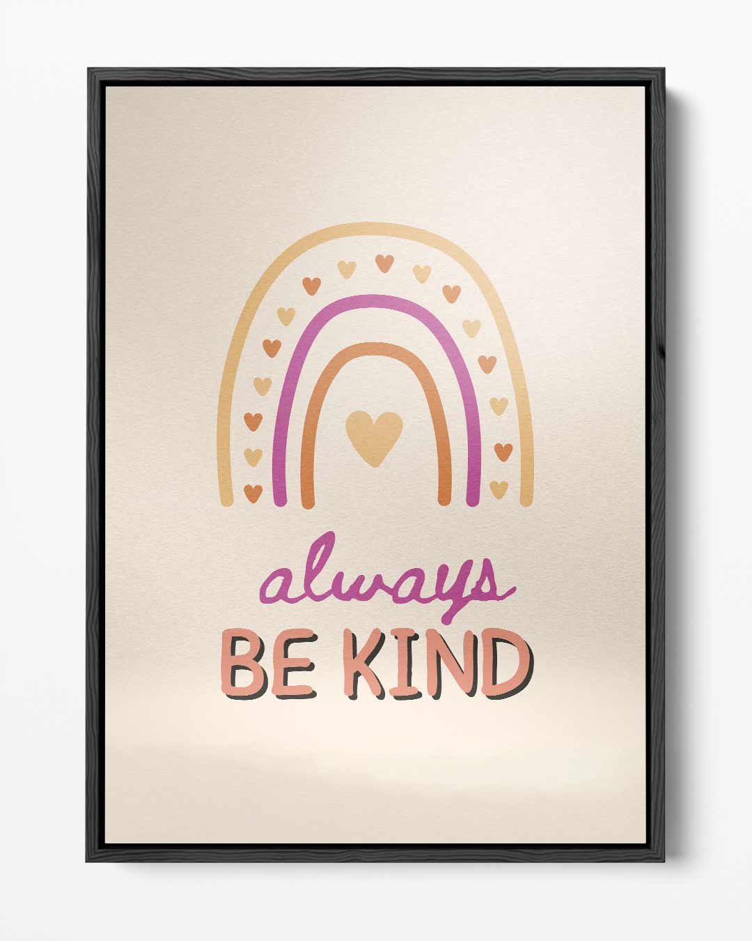 Always Be Kind Poster Kunstwerk-canvas-dibond-plexiglas-wanddecoratie-WallArtistic