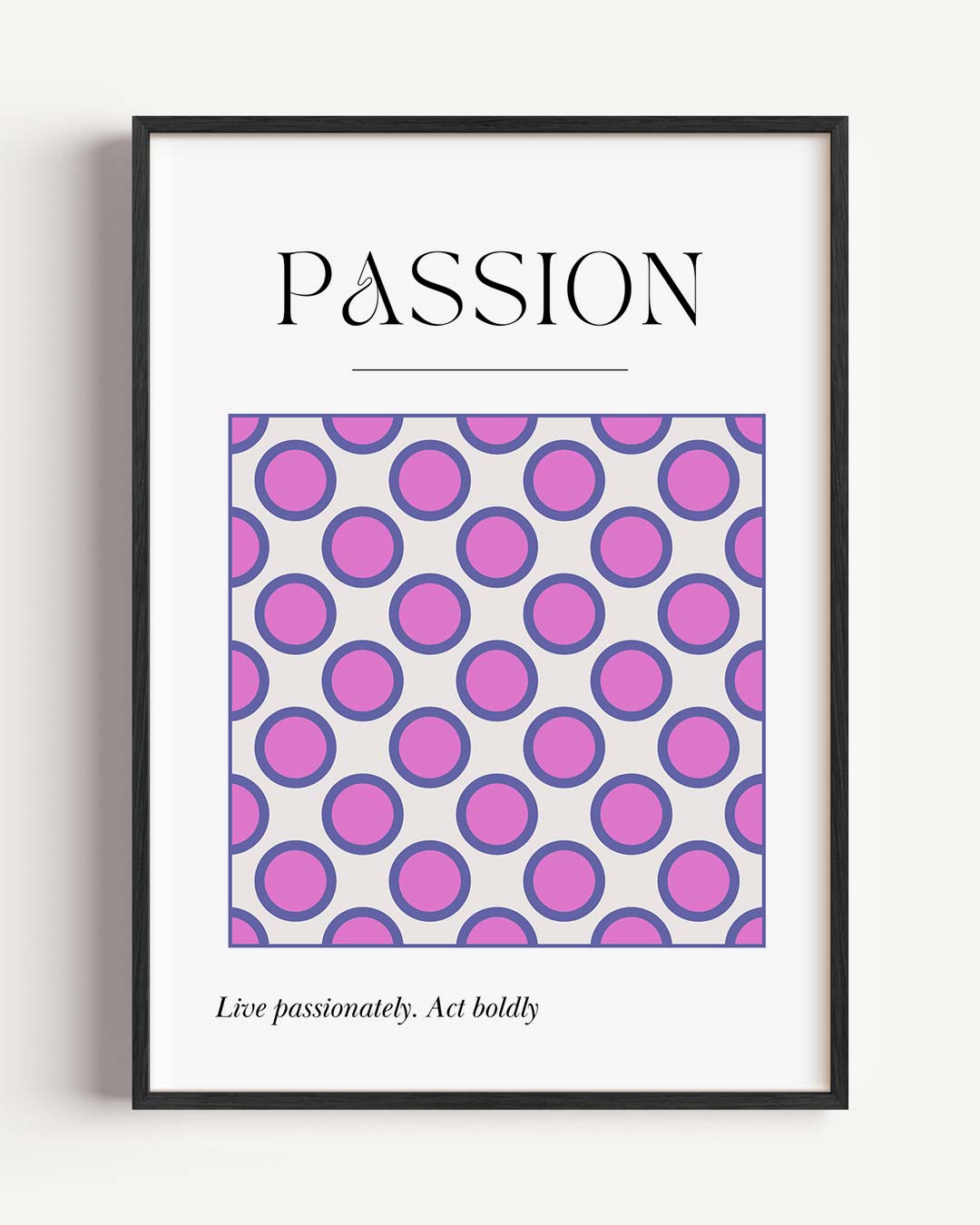 Passion Circle Poster