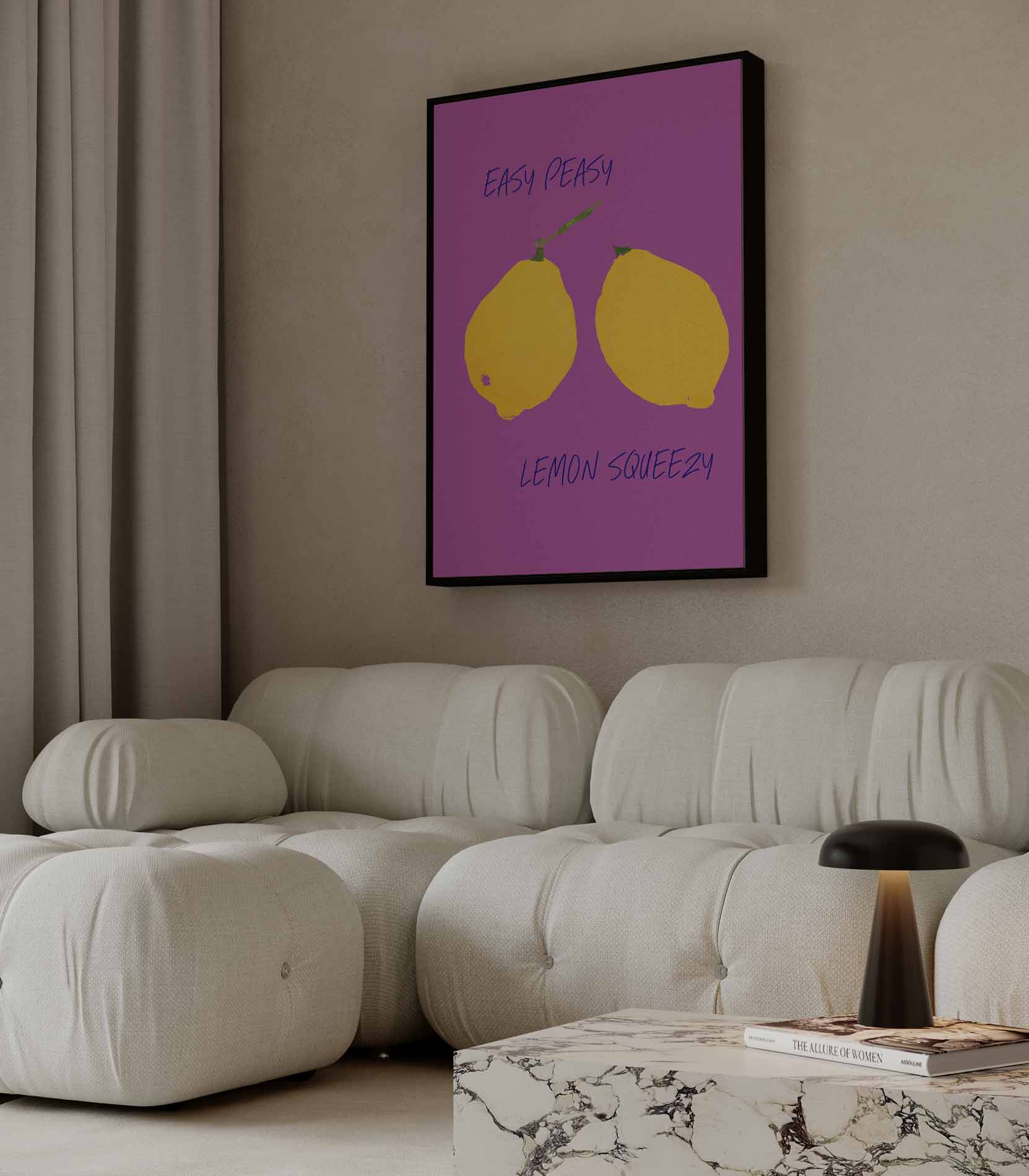 Easy Peasy Lemon Squeezy Poster