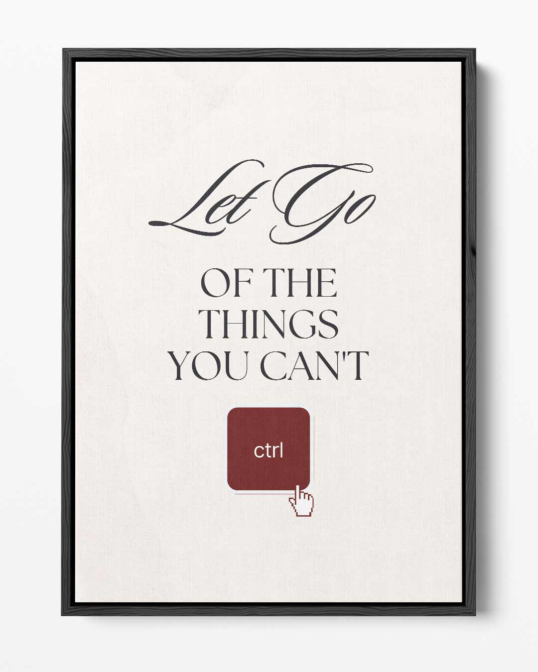 Inspirerende Muurtekst "Let Go Kunstwerk-canvas-dibond-plexiglas-wanddecoratie-WallArtistic