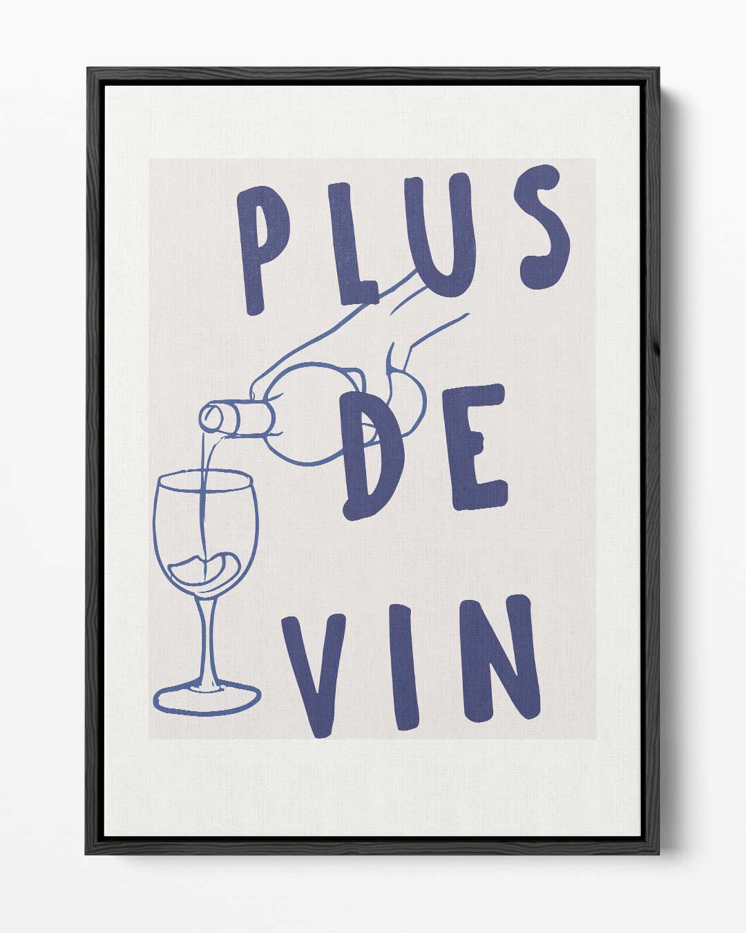 Plus de Vin Wijnposter