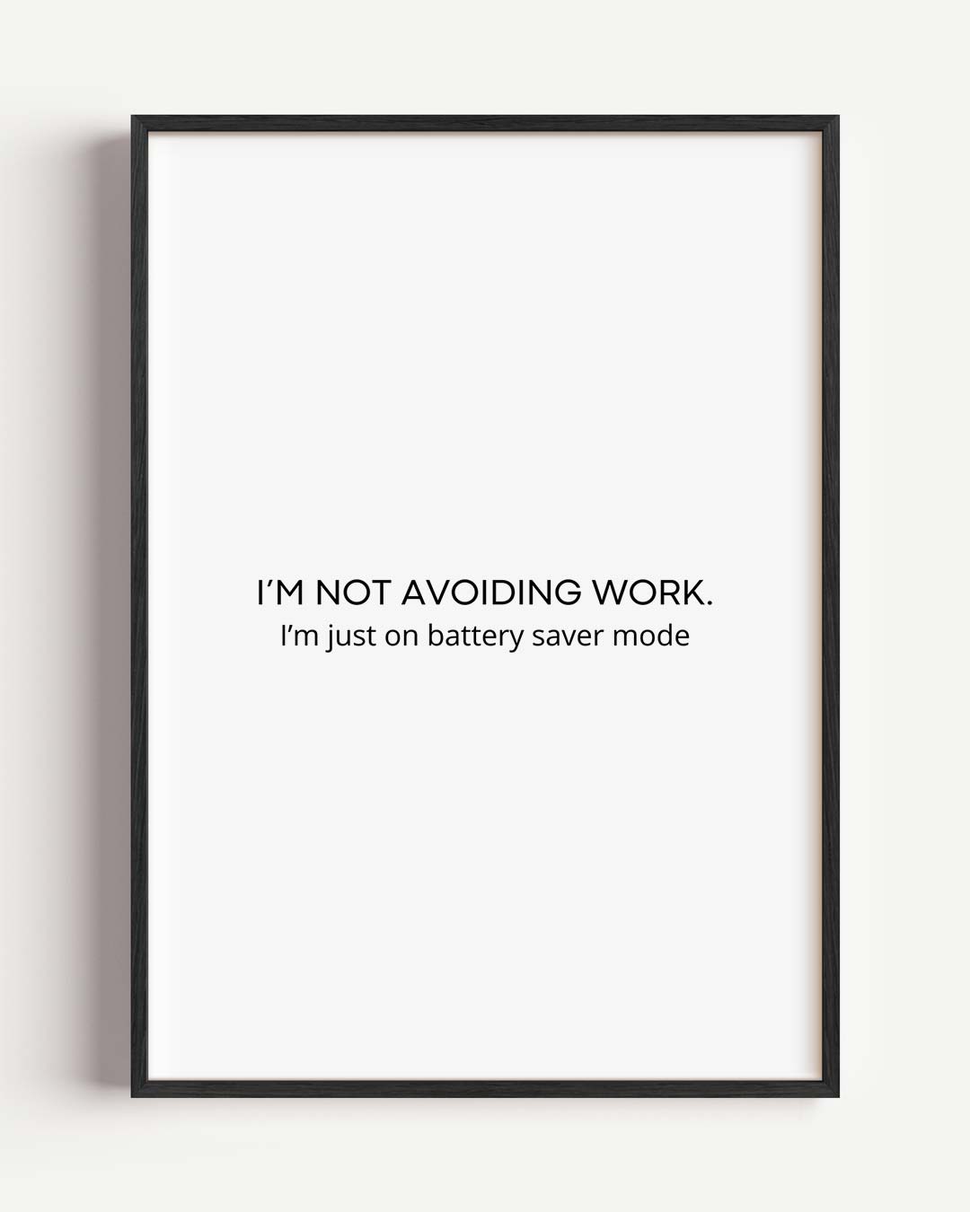 Inspirerende "Battery Saver Mode" Poster