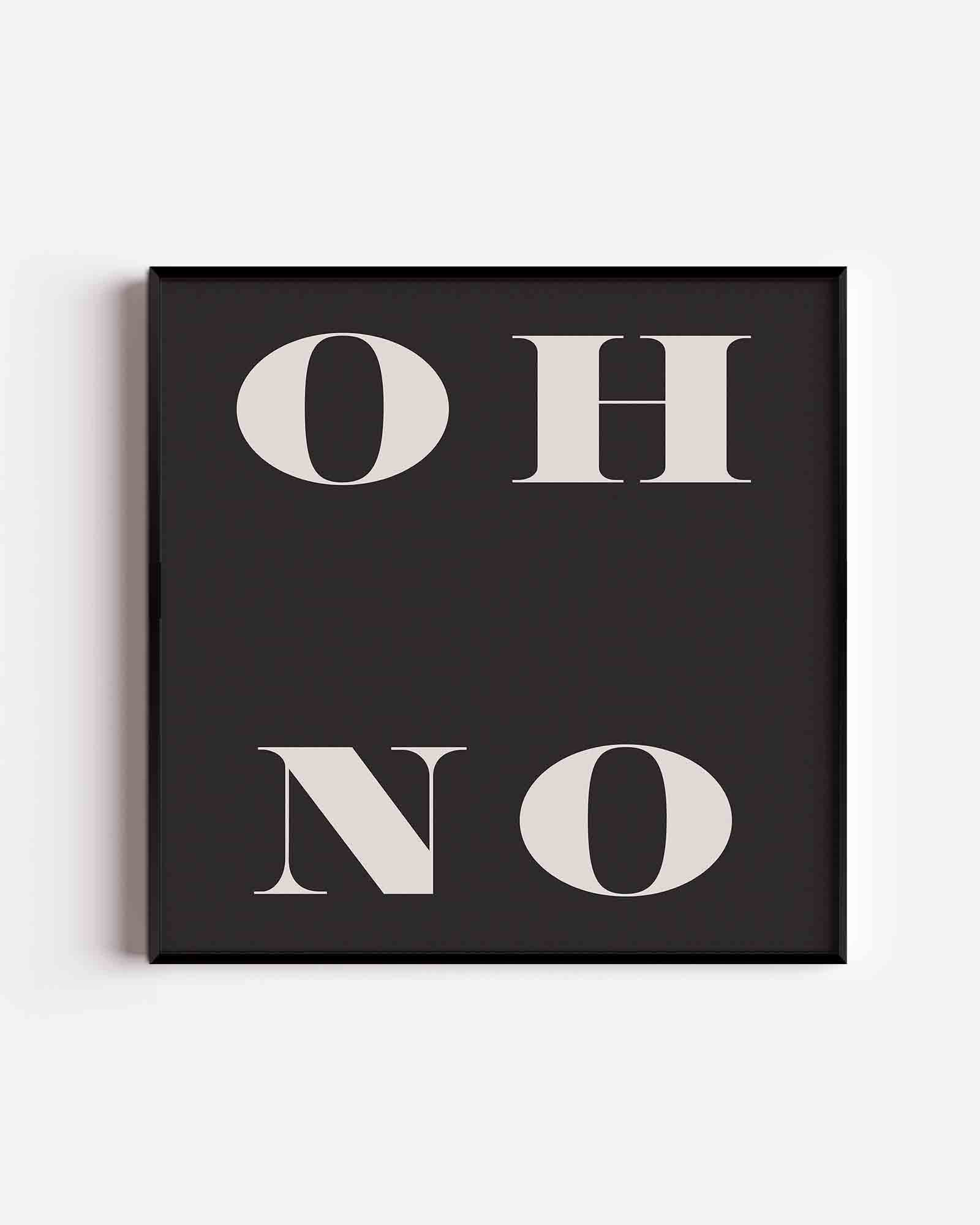 Oh no Poster