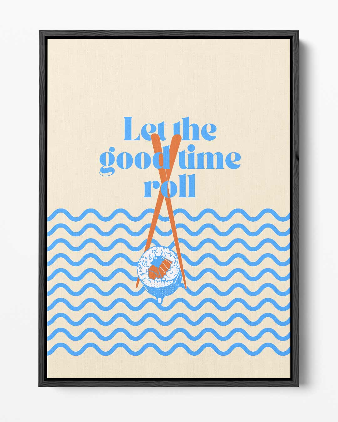 Laat het Goede Leven Rollen Poster Kunstwerk-canvas-dibond-plexiglas-wanddecoratie-WallArtistic