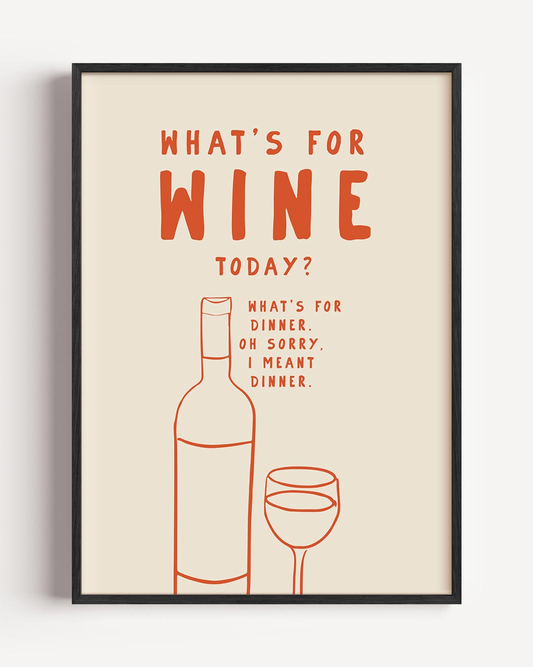 Humoristische Wijn Quote Poster-WallArtistic