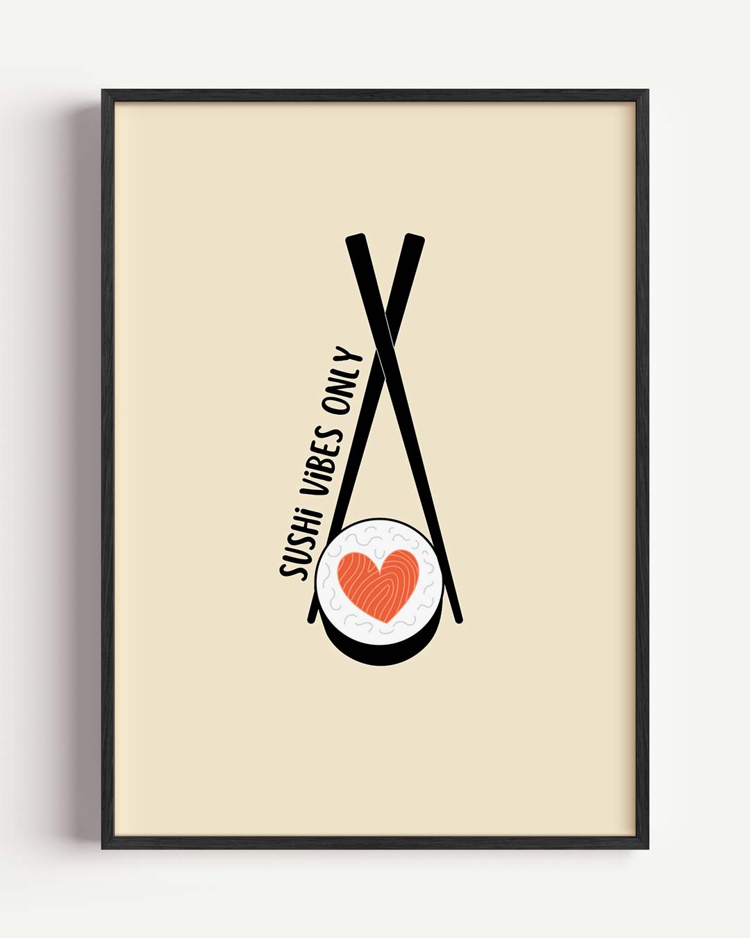 Sushi Vibes Only Poster