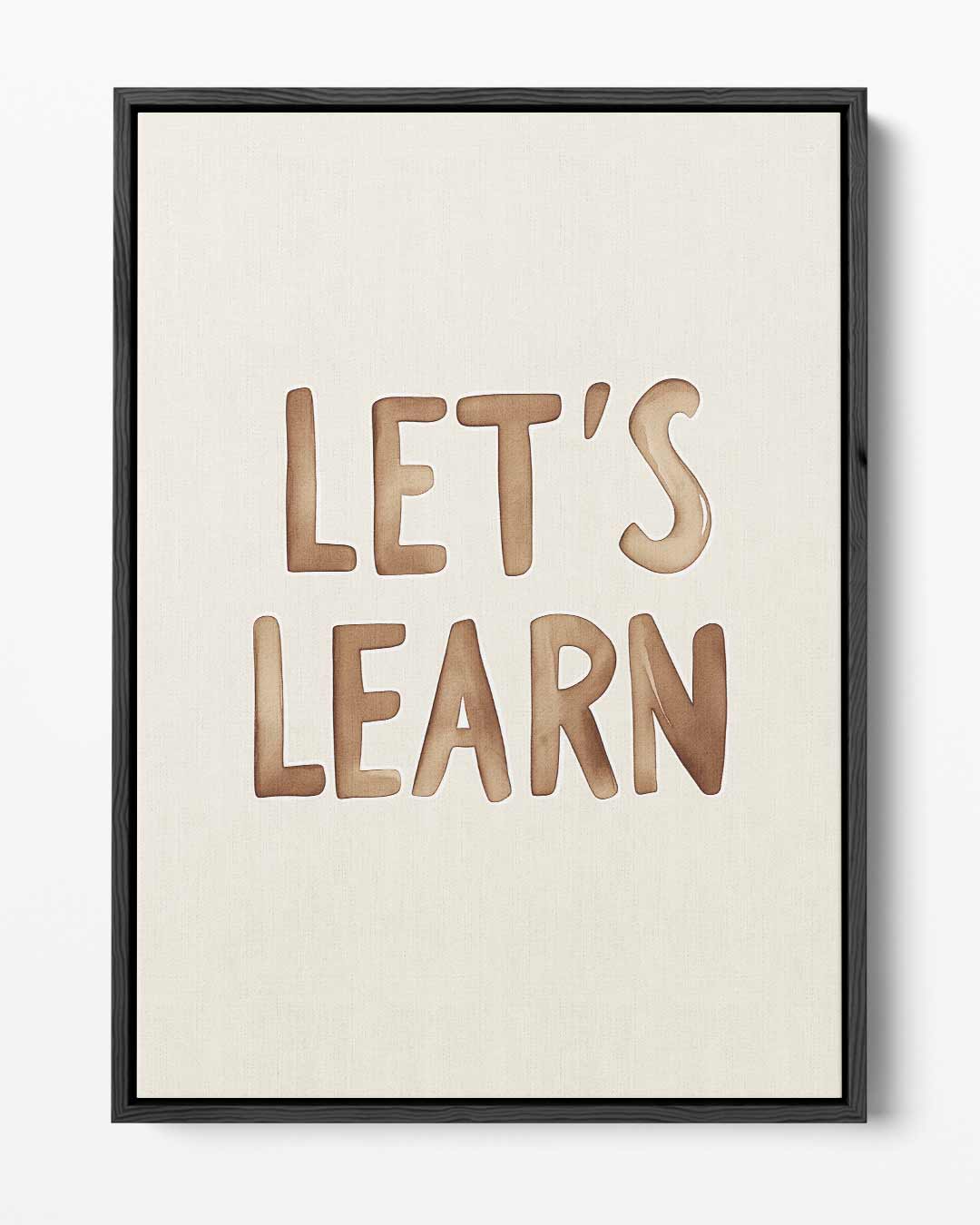 Let's Learn Inspirerende Poster Kunstwerk-canvas-dibond-plexiglas-wanddecoratie-WallArtistic