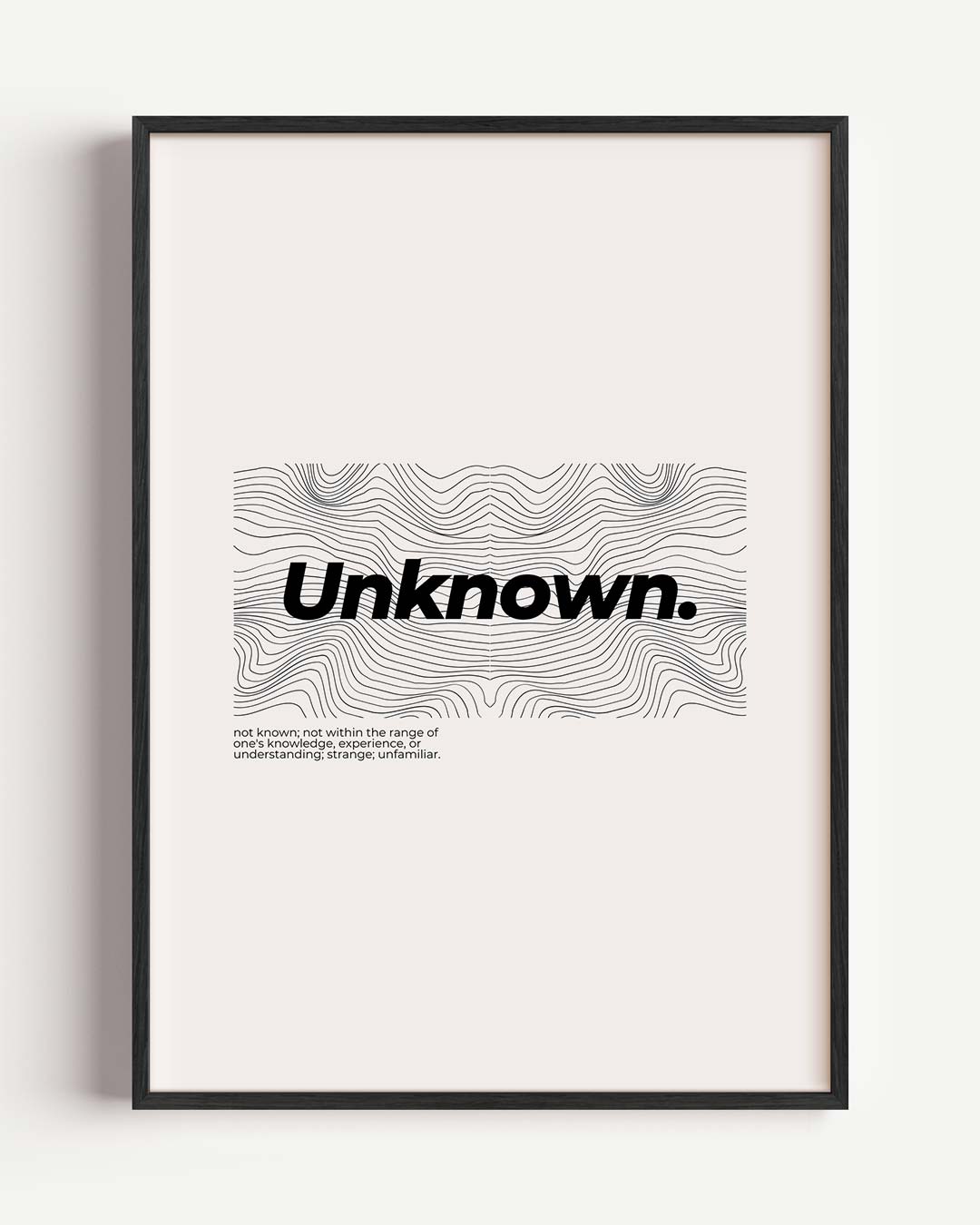 Unknown - Stijlvolle Typografische Poster