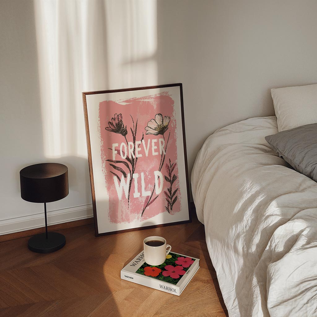 Forever Wild Bloemenposter