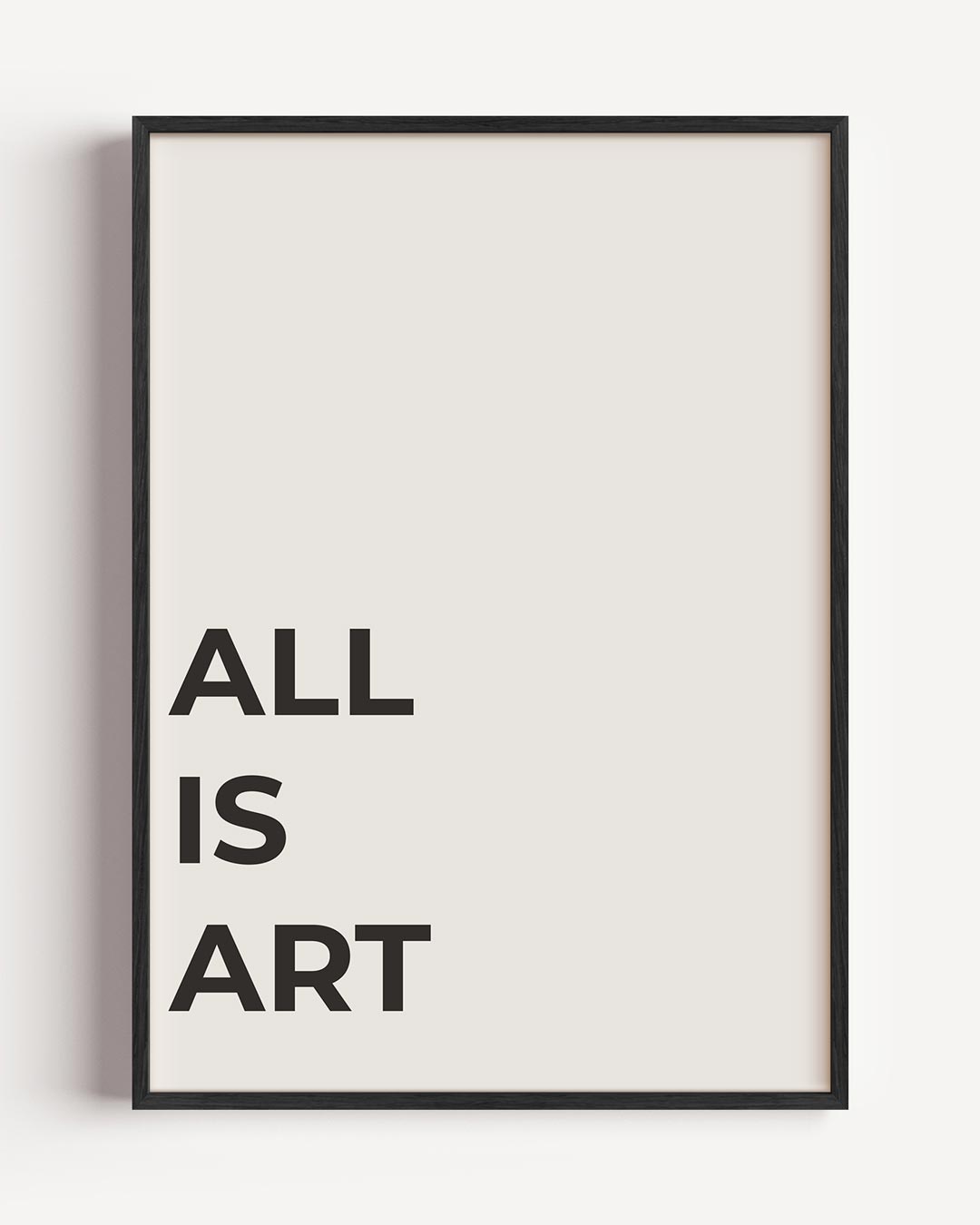 Minimalistische All Is Art Poster-WallArtistic