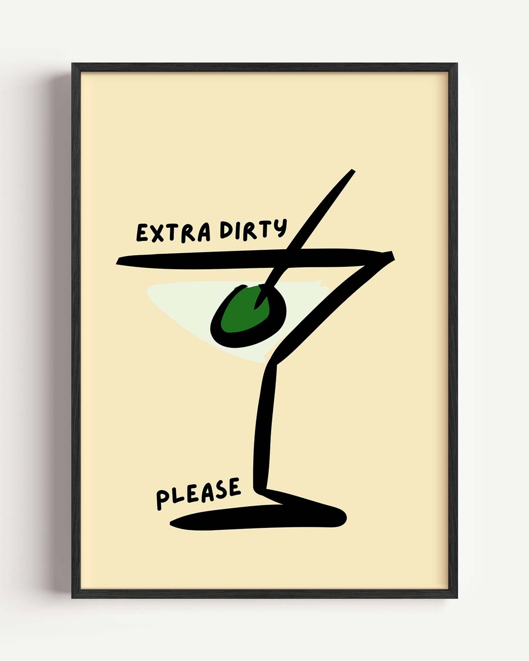 Extra Dirty Martini Poster