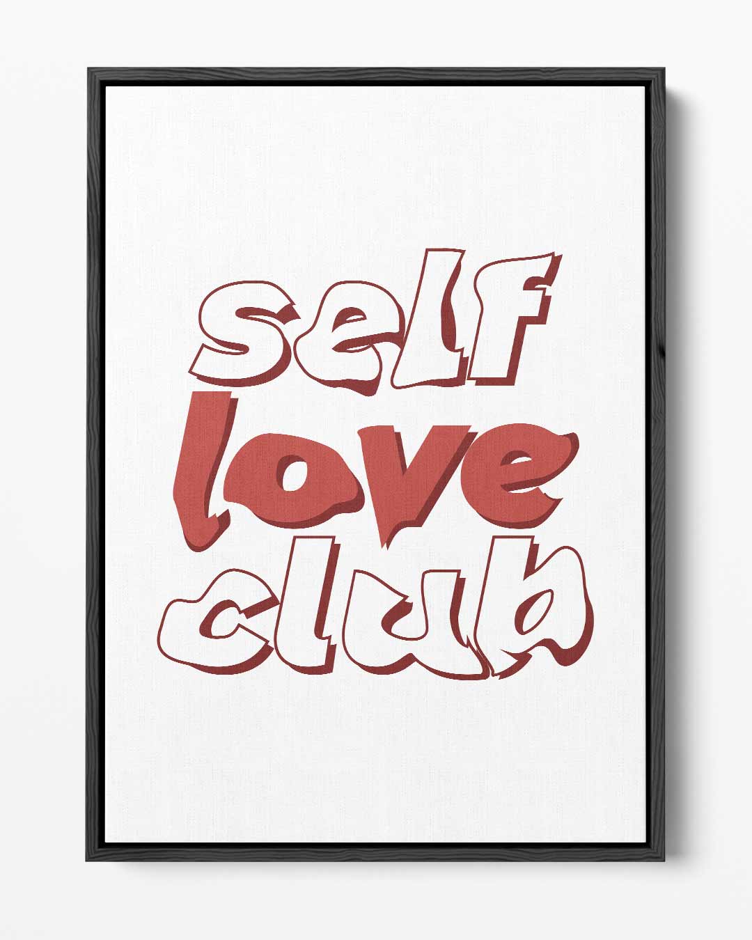 Self Love Club Poster Kunstwerk-canvas-dibond-plexiglas-wanddecoratie-WallArtistic