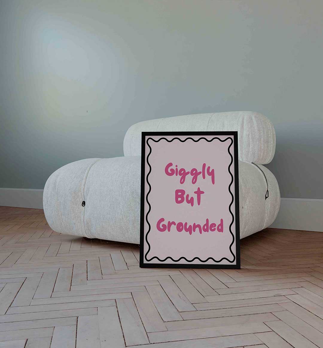Giggly but grounded Poster